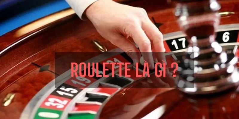 roulette 69vn và phác thảo đôi nét