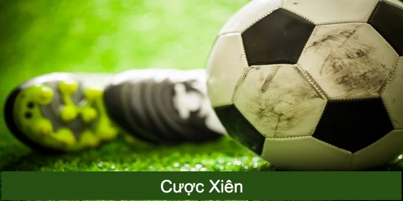 cược xiên là gì